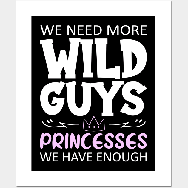 Wild guys Wall Art by printedartings